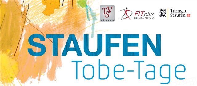 Banner STAUFEN-Tobetage 30.4.2022 Süßen